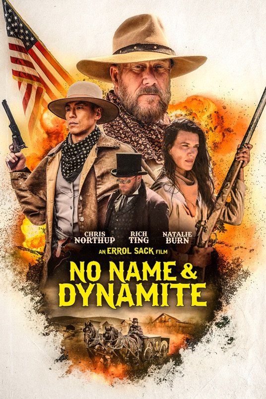 L'affiche du film No Name & Dynamite