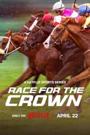 Poster of the movie Race for the Crown