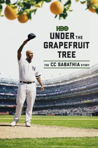 L'affiche du film Under the Grapefruit Tree: The CC Sabathia Story