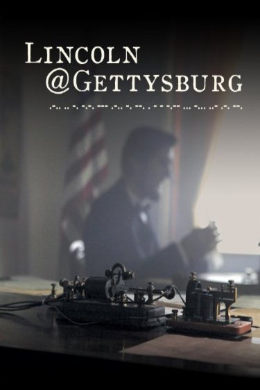 Poster of the movie Lincoln@Gettysburg