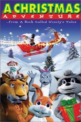 Poster of the movie A Christmas Adventure ...From a Book Called Wisely's Tales