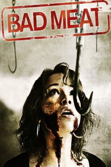 Poster of the movie Bad Meat