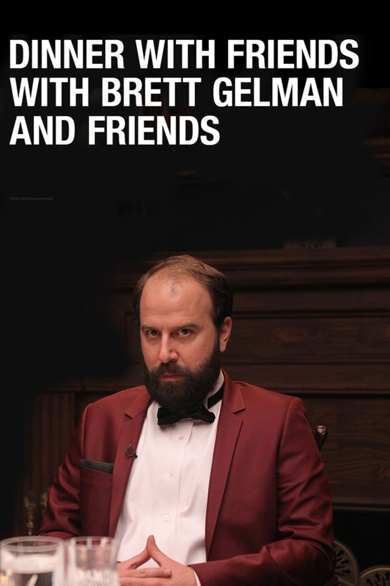 Poster of the movie Dinner with Friends with Brett Gelman and Friends