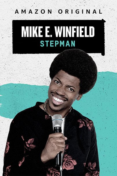 L'affiche du film Mike E. Winfield: Stepman