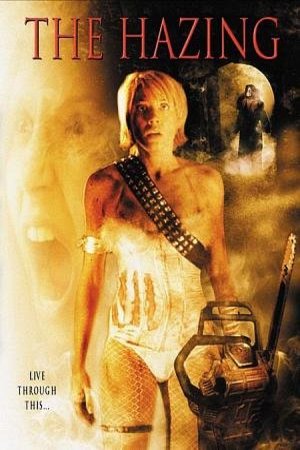 Poster of the movie The Hazing