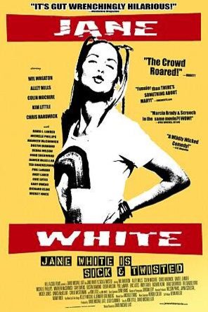 Poster of the movie Jane White Is Sick & Twisted