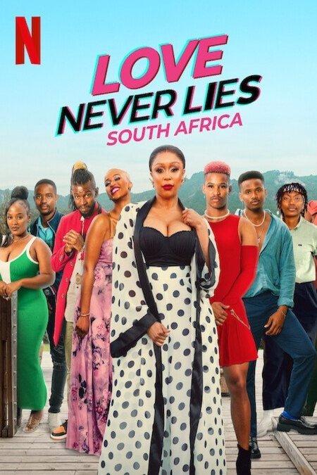 L'affiche du film Love Never Lies: South Africa