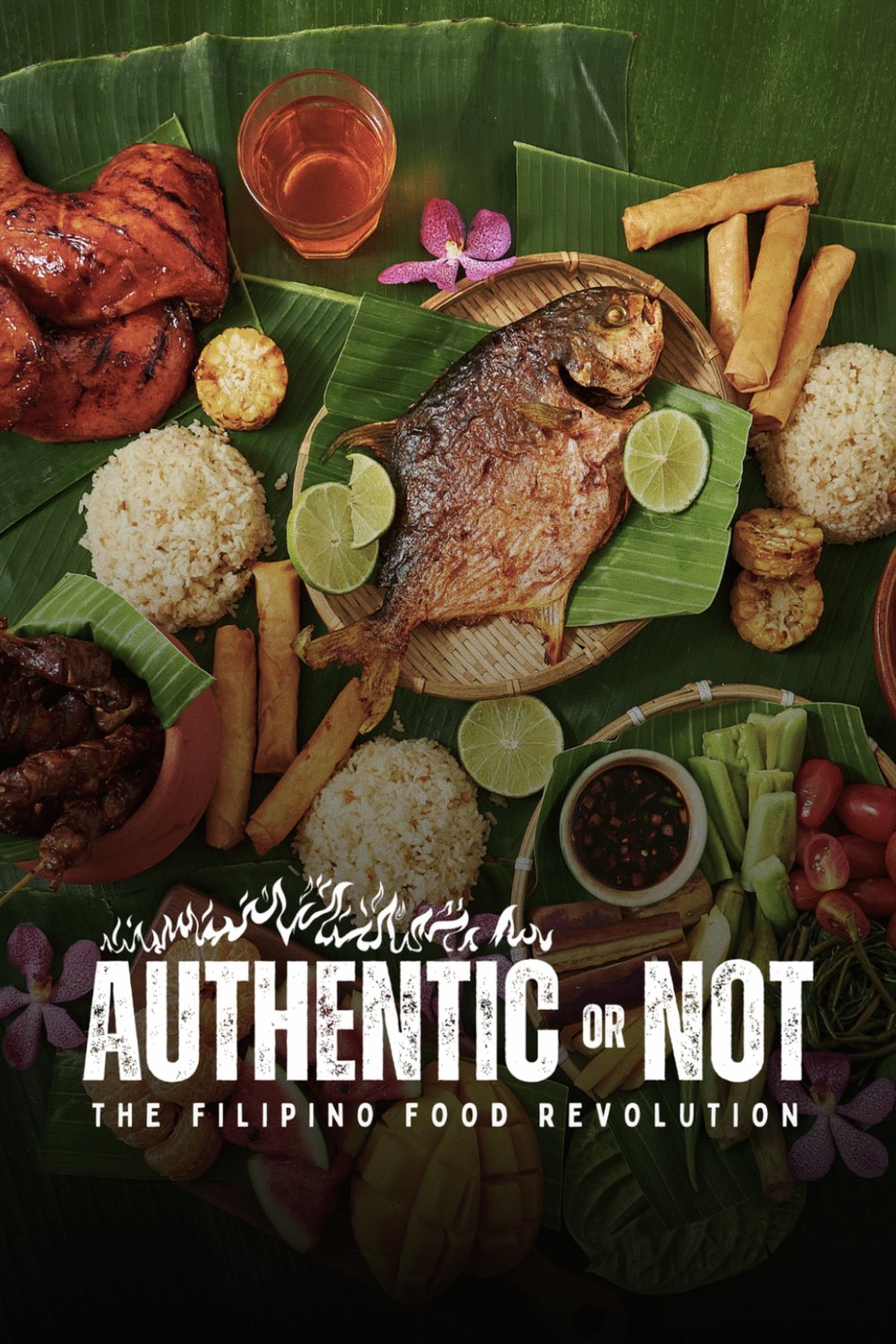 Poster of the movie Authentic or Not: The Filipino Food Revolution