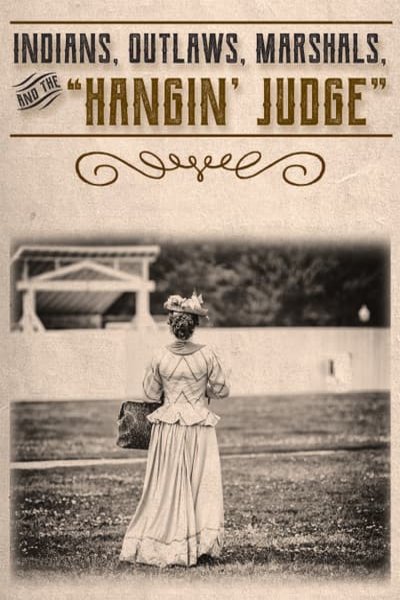 L'affiche du film Indians, Outlaws, Marshals and the Hangin' Judge