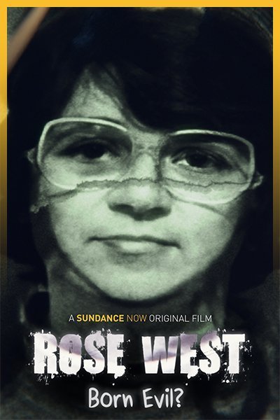 L'affiche du film Rose West: Born Evil?