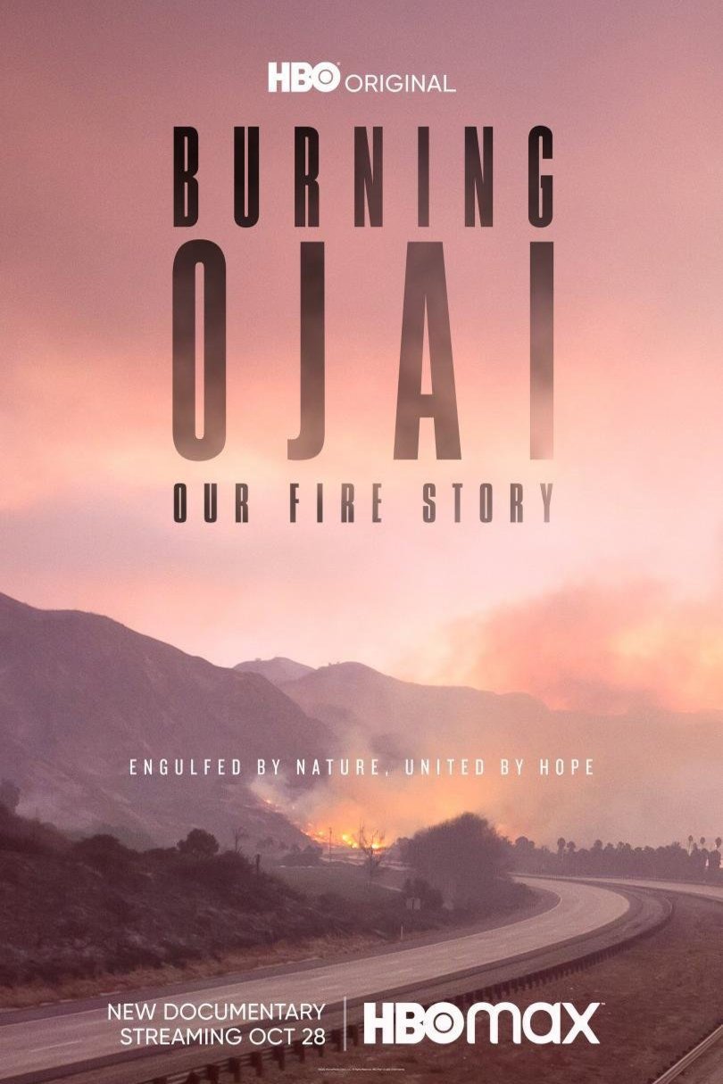 L'affiche du film Burning Ojai: Our Fire Story