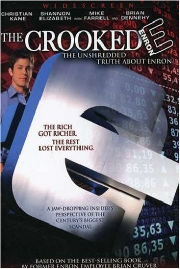 Poster of the movie The Crooked E: The Unshredded Truth About Enron
