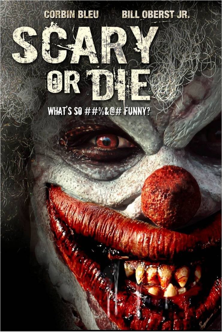 Poster of the movie Scary or Die