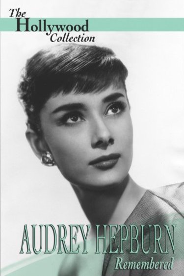 Poster of the movie Audrey Hepburn Remembered