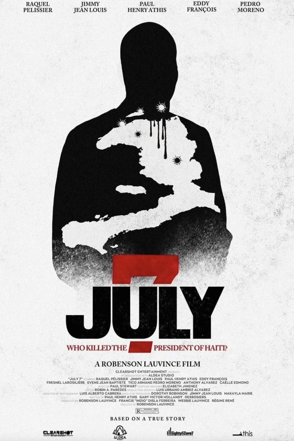 Poster of the movie July 7: Who Killed the President of Haiti?