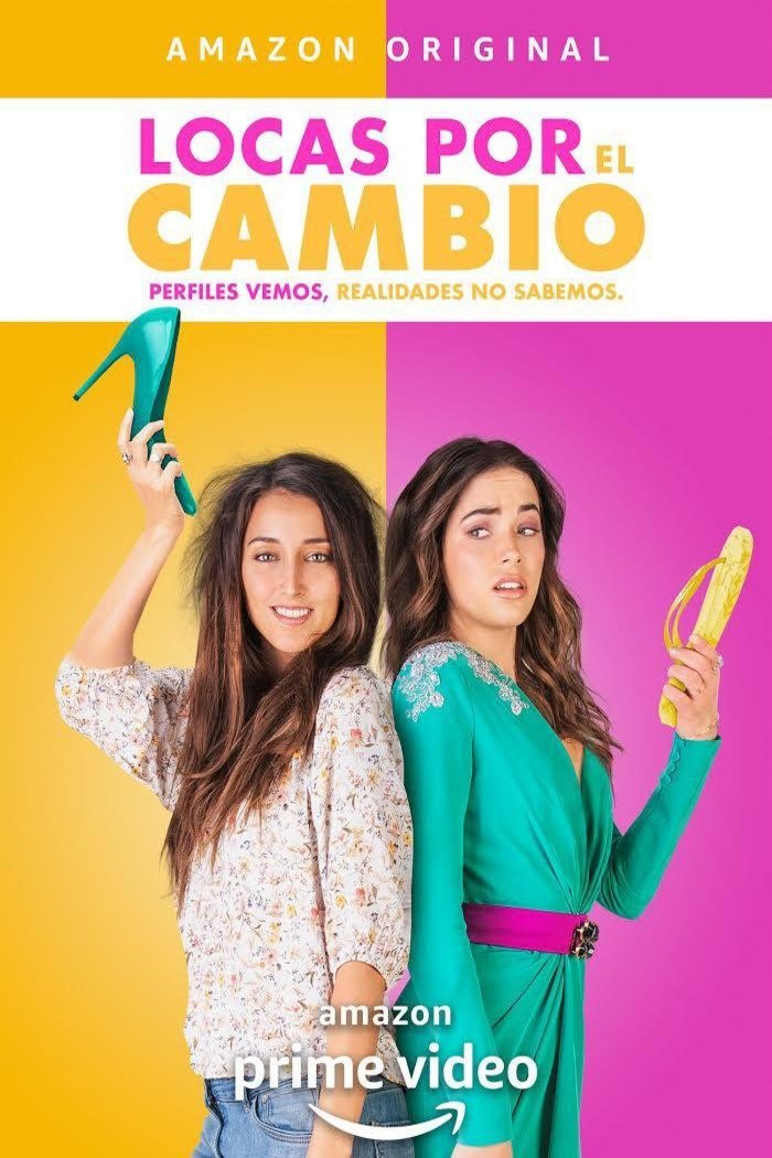 L'affiche du film Locas por el Cambio